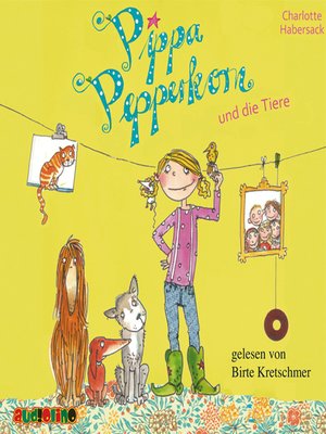 cover image of Pippa Pepperkorn und die Tiere--Pippa Pepperkorn, Teil 2